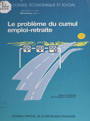 cover image of Le problème du cumul emploi-retraite